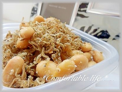 ★”蒸し大豆入り醤油じゃこ